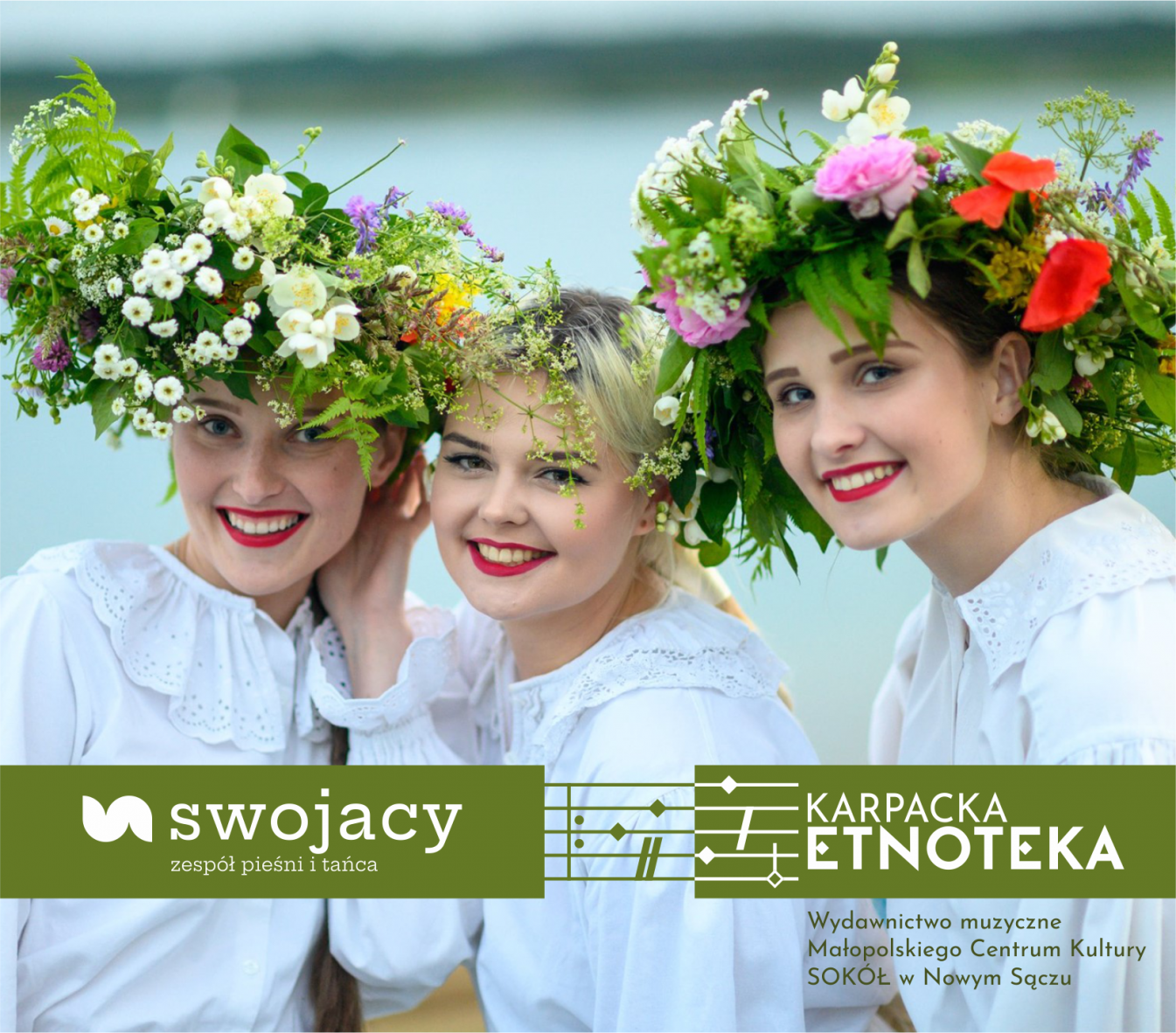 Okładka płyty „Karpacka Etnoteka - Zespół Pieśni i Tańca SWOJACY”