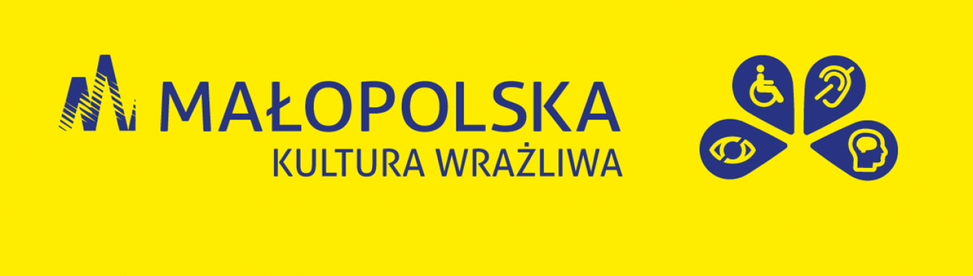 Niebieski napis na żółtym tle: Małopolska. Kultura wrażliwa
